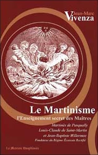 Martinisme - Enseignement secret des maîtres 9782913826700