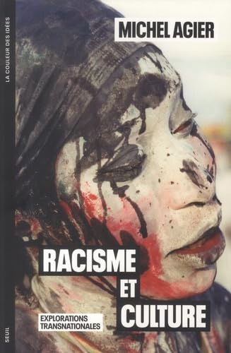 Racisme et culture: Explorations transnationales 9782021506143