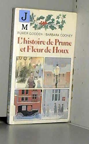 L'Histoire de Prune et Fleur de Houx 9782070311293