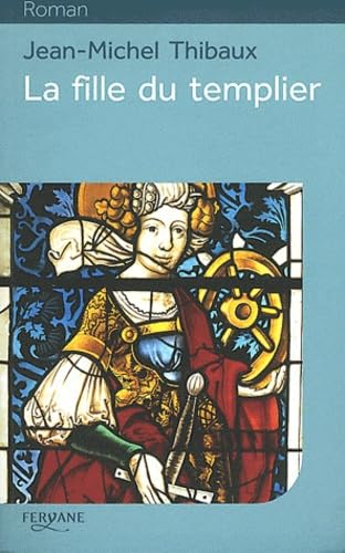 La fille du templier 9782363600660