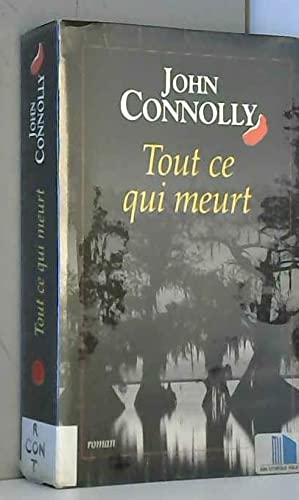 Tout ce qui meurt 9782702846346