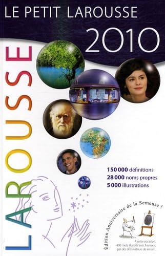Le Petit Larousse illustré: Edition 2010 anniversaire de la Semeuse 1890-2010 9782035840783