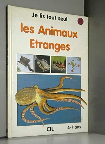 Je lis tout seul vol. 8 : Les animaux étranges 9782731803433