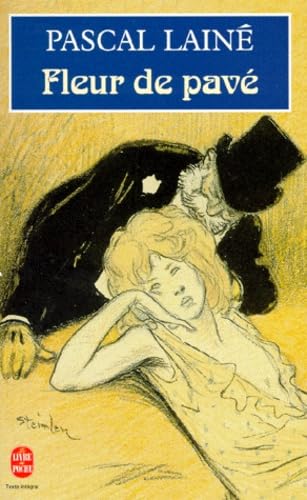 Fleur de pavé : Roman sur un thème d'Aristide Bruant 9782253143567