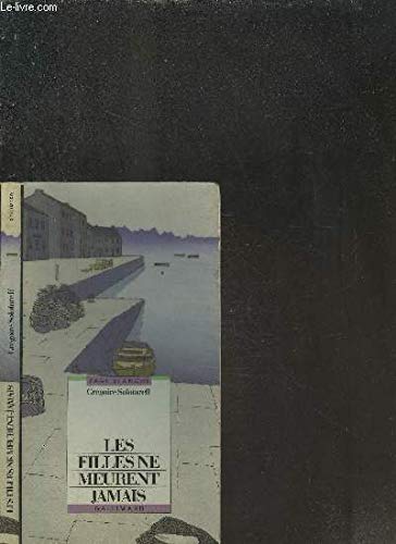 Les Filles ne meurent jamais 9782070563982