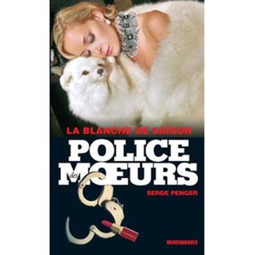 La blanche de Saigon 9782744317361