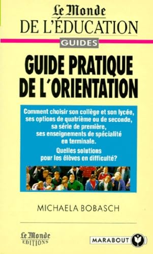 Guide pratique de l'orientation 9782501025041