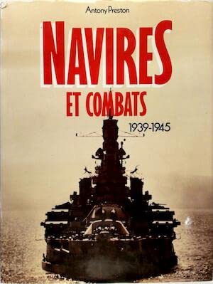 Navires et combats 1939-1945 9782876289260
