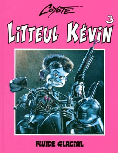 Litteul Kévin, tome 3 9782858152049