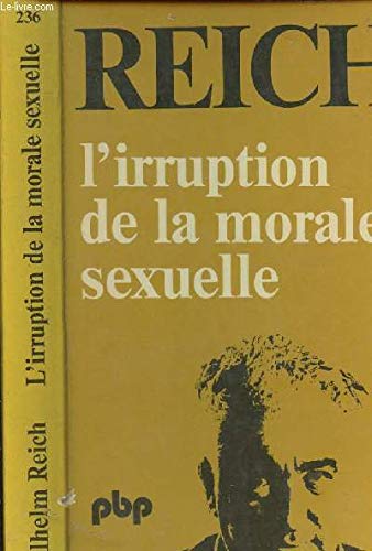 L'Irruption de la morale sexuelle 9782228323628