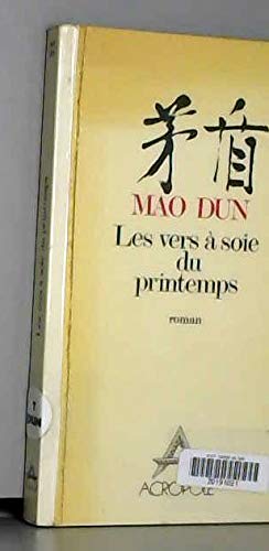 Les Vers à soie du printemps 9782714412737