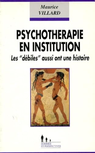 Psychothérapie en institution: Les 9782907713757
