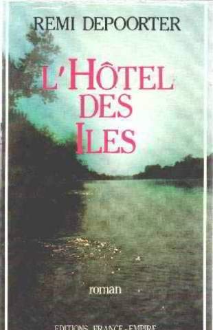 L'hôtel des iles 9782704804887