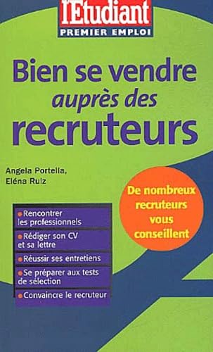 Bien se vendre auprès des recruteurs, édition 2003 9782846241410
