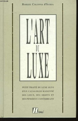 L'art du luxe 9782866651305