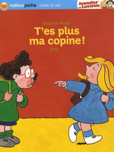T'es plus ma copine ! 9782092527511