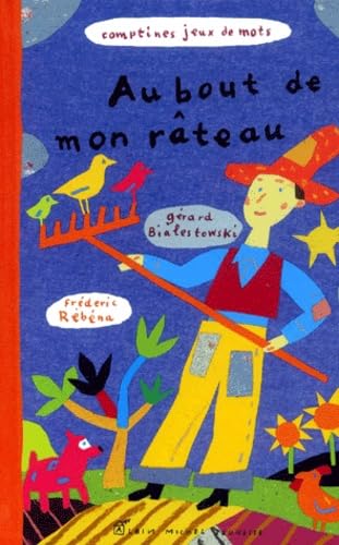 Au bout de mon râteau 9782226119773