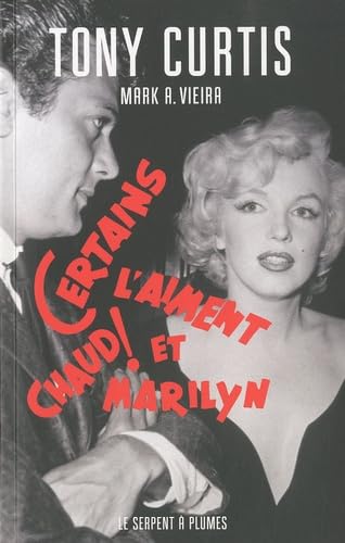 Certains l'aiment chaud et Marilyn 9782268069241