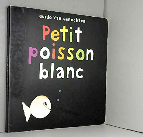 Petit Poisson blanc 9782744199929