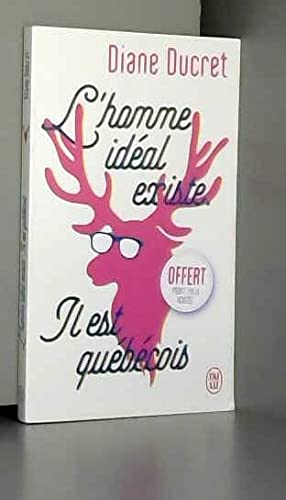 PRIME JL OP J HIBERNE L HOMME IDEAL EXISTE IL EST QUEBECOIS 01/2019 9782277014683