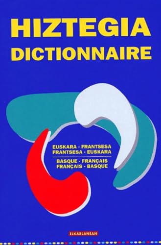 Dictionnaire basque-français & français-basque : Hiztegia euskara-frantsesa & frantsesa-euskara 9782913156272