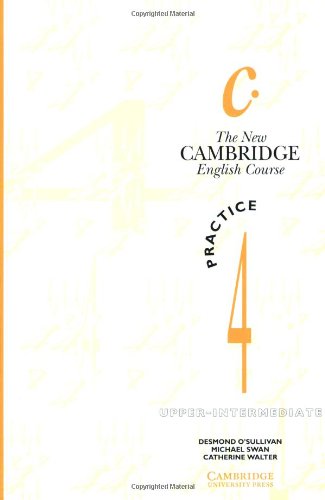The New Cambridge English Course 4 Practice book 9780521376525