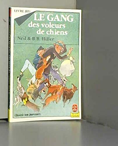 Le gang des voleurs de chiens 9782010136474