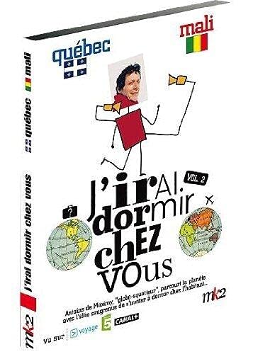 J'irai dormir chez vous, vol. 2 : Québec Mali 3700224308940