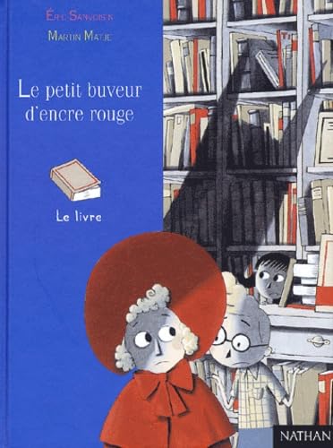 Le Petit Buveur d'encre rouge 9782092750926