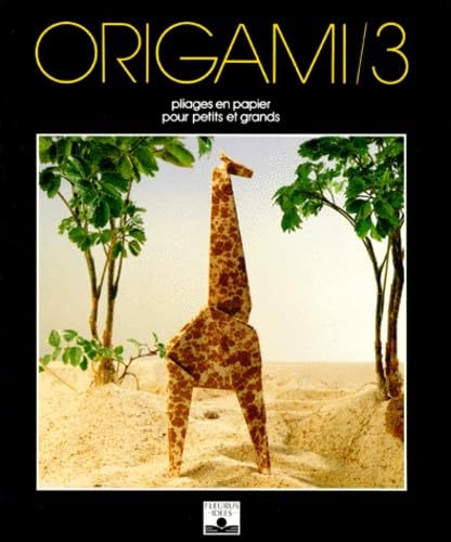 Origami. Tome 3 9782215014157