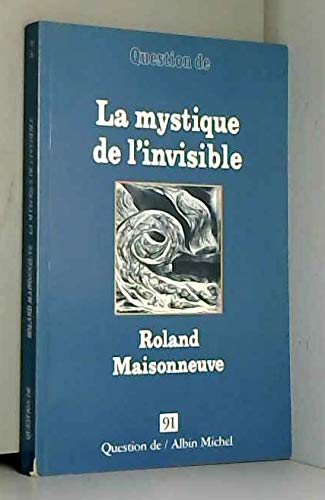 La Mystique de l'invisible, Numéro 91 9782226061713