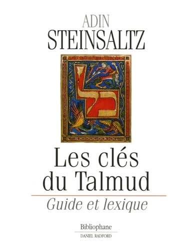 Les clés du Talmud: Guide et lexique 9782869701199