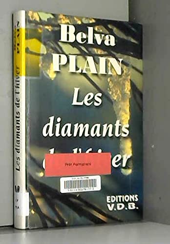 LES DIAMANTS DE L'HIVER 9782878216769
