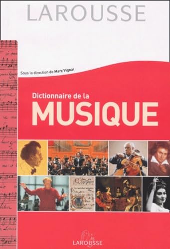 Dictionnaire De La Musique 9782035113542