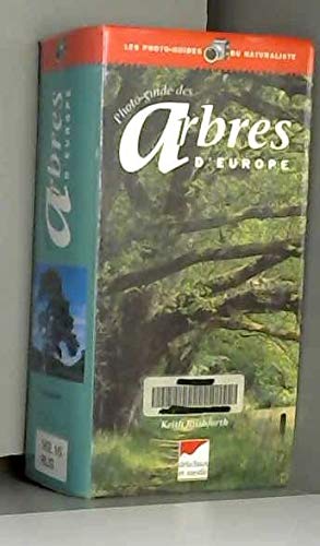 Photo-guide des arbres d'Europe 9782603011157