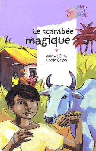 Le scarabée magique 9782700230628