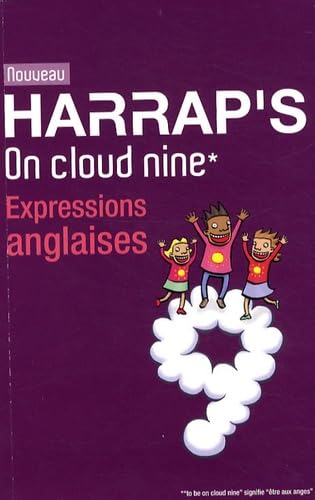 Harrap's On cloud nine: Expressions anglaises 9780245509292