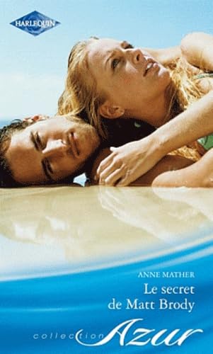 Le secret de Matt Brody 9782280243780