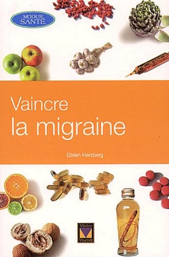 Vaincre La Migraine 9782895231677
