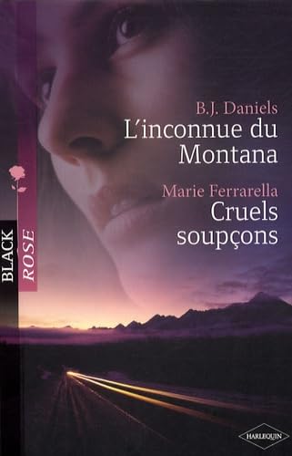 L'inconnue du Montana ; Cruels soupçons 9782280808354