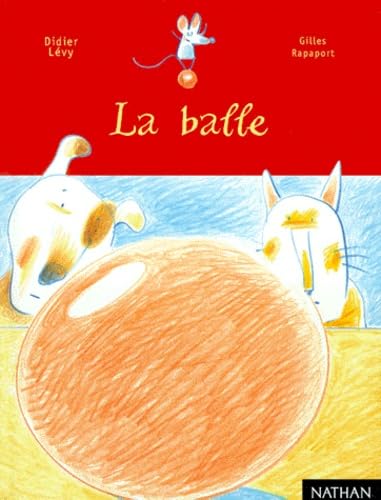 La Balle 9782092502259