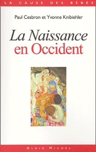La Naissance en Occident 9782226151520