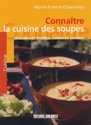 La cuisine des soupes 9782879016054
