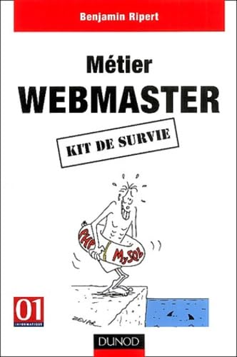 Métier : Webmaster, kit de survie 9782100069989