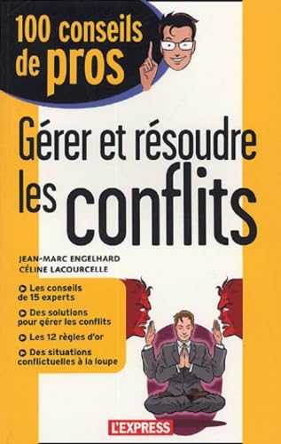 Gérer et résoudre les conflits 9782843432323