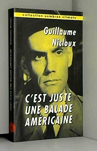 Sombres climats, tome 4 : C'est juste une ballade americaine 9782841581801