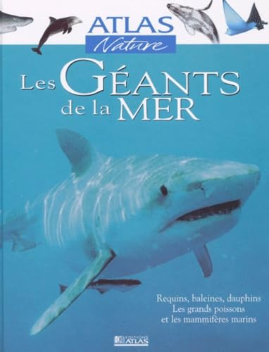 Les géants de la mer 9782723436441