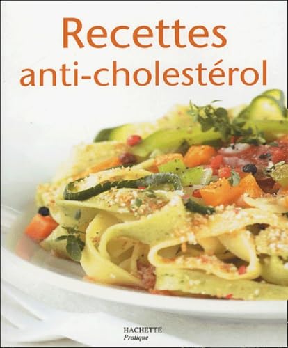 Recettes anti-cholestérol 9782016209578