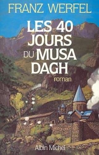 Les 40 Jours de Musa Dagh 9782226027658