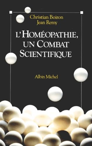 L'homéopathie, un combat scientifique 9782226048486
